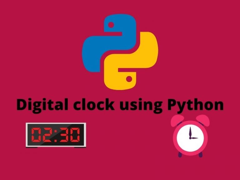 Digital clock using Python